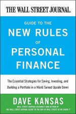 Wall Street Journal Guide to the New Rules of Personal Finance