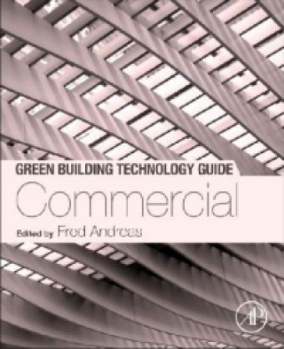 Green Building Technology Guide: Commercial