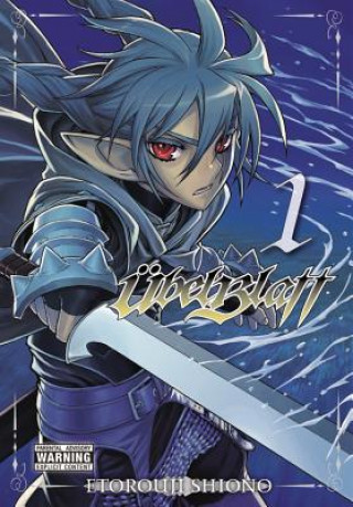 Ubel Blatt, Vol. 1 (Etorouji Shiono)(Brožovaná)