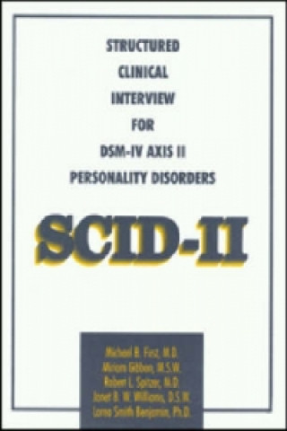 Structured Clinical Interview for DSM-IV Axis II Personality Disorders (SCID-II), Interview and Questionnaire