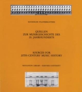 Sources for 20th-Century Music History - Alban Berg and The Second Viennese School; Musicians in American Exile; Bavarica