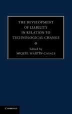 Development of Liability in Relation to Technological Change