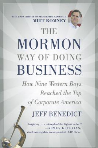 Mormon Way of Doing Business, Revised Edition