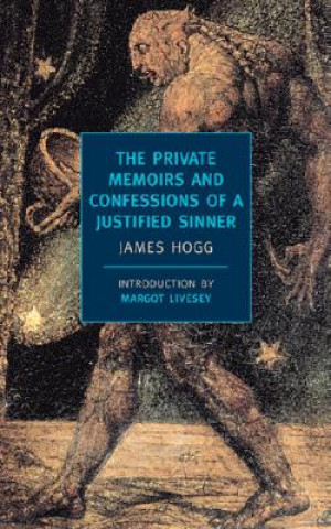 Private Memoirs and Confessions of a Justified Sinner