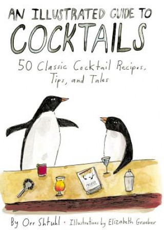 Illustrated Guide to Cocktails