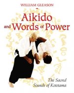 Aikido and Words of Power