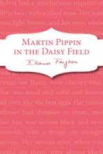 Martin Pippin in the Daisy-Field
