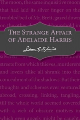 Strange Affair of Adelaide Harris