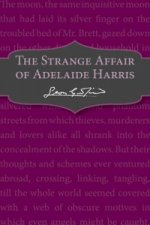 Strange Affair of Adelaide Harris