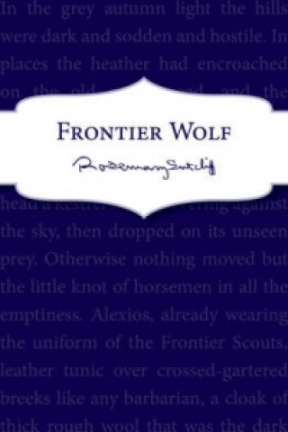 Frontier Wolf (Rosemary Sutcliff)()