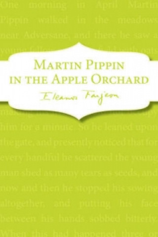 Martin Pippin in the Apple Orchard