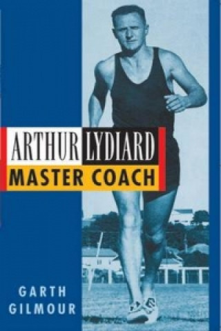 Arthur Lydiard