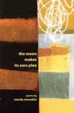 Moon Makes its Own Plea