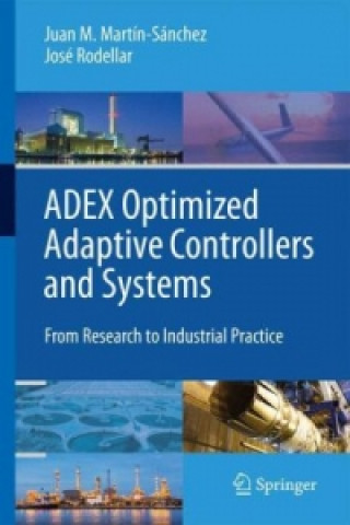 ADEX Optimized Adaptive Controllers and Systems, 1