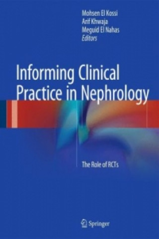 Informing Clinical Practice in Nephrology