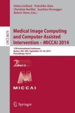 Medical Image Computing and Computer-Assisted Intervention - MICCAI 2014