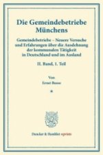 Die Gemeindebetriebe Münchens.