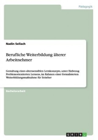 Berufliche Weiterbildung alterer Arbeitnehmer