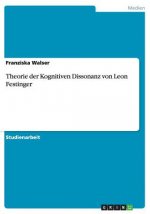 Theorie der Kognitiven Dissonanz von Leon Festinger