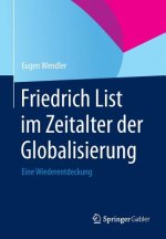 Friedrich List Im Zeitalter Der Globalisierung