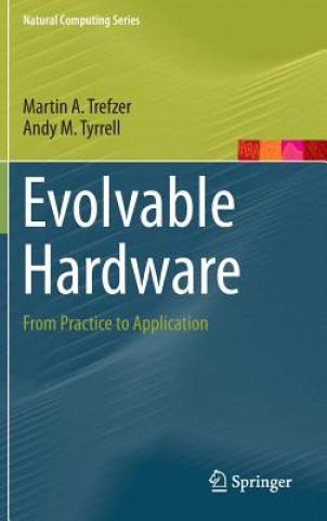 Evolvable Hardware