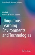 Ubiquitous Learning Environments and Technologies