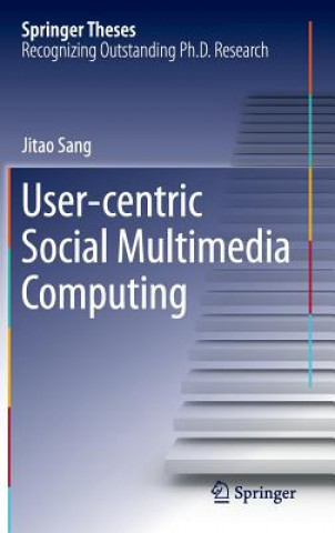 User-centric Social Multimedia Computing