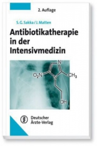 Antibiotikatherapie in der Intensivmedizin