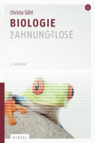 Biologie für Ahnungslose