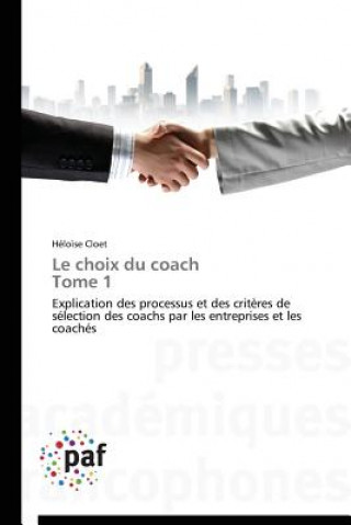 Le Choix Du Coach Tome 1