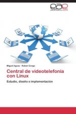 Central de Videotelefonia Con Linux