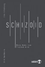 Schizoid