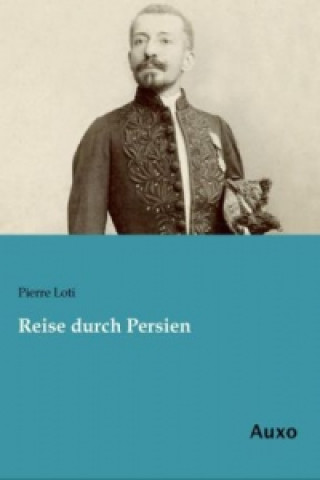 Reise durch Persien