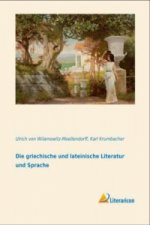 Die griechische und lateinische Literatur und Sprache