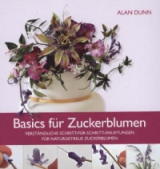 Basics für Zuckerblumen