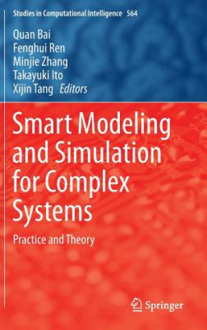 Smart Modeling and Simulation for Complex Systems