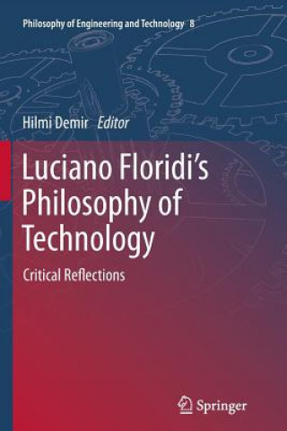 Luciano Floridi's Philosophy of Technology