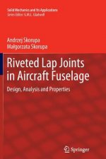 Riveted Lap Joints in Aircraft Fuselage