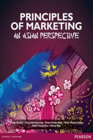 Principles of Marketing: An Asian Perspective