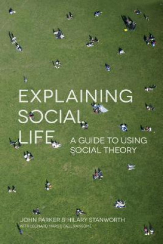 Explaining Social Life
