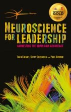 Neuroscience for Leadership