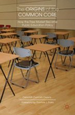 Origins of the Common Core
