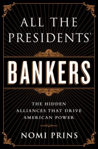 All the Presidents' Bankers