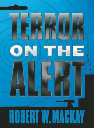 Terror on the Alert