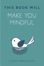 This Book Will Make You Mindful