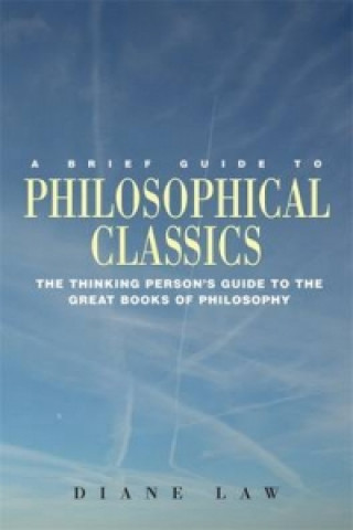 Brief Guide to Philosophical Classics