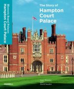 Story of Hampton Court Palace