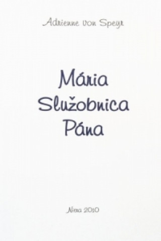 Mária Služobnica Pána