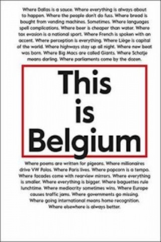 This is Belgium