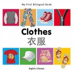 My First Bilingual Book - Clothes - English-Chinese